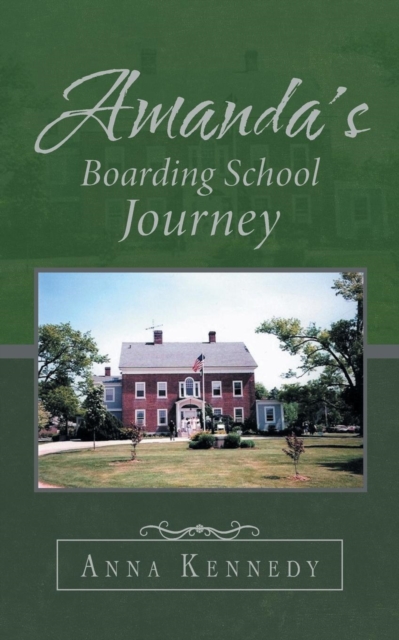 Amanda's Boarding School Journey, Paperback / softback Book