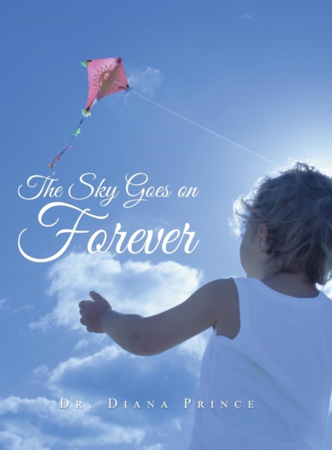 The Sky Goes on Forever : Poems for Children, Hardback Book