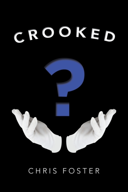 Crooked, Paperback / softback Book