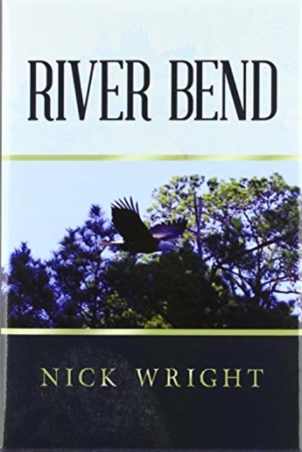 River Bend, Hardback Book