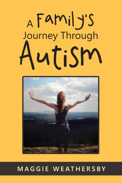 A Family's Journey Through Autism, EPUB eBook