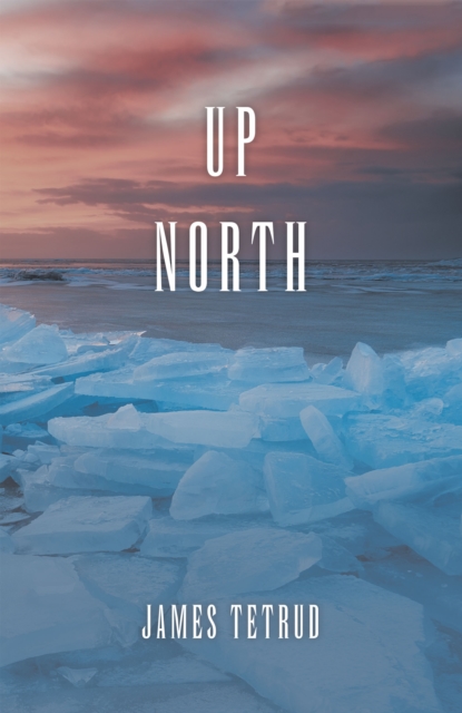 Up North, EPUB eBook
