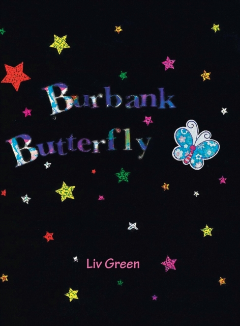 Burbank Butterfly, Hardback Book