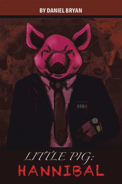 Little Pig: Hannibal, EPUB eBook