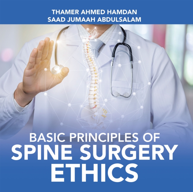 Basic Principles of Spine Surgery Ethics, EPUB eBook