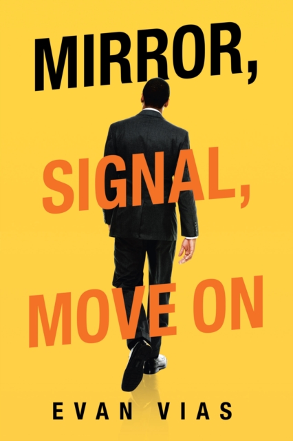 Mirror, Signal, Move On, EPUB eBook