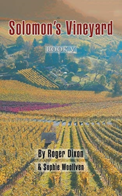 Solomon's Vineyard : Book V, Paperback / softback Book