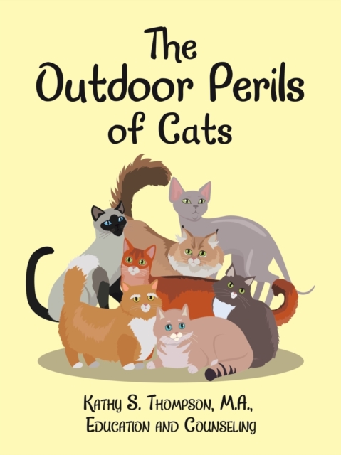 The Outdoor Perils of Cats, Paperback / softback Book