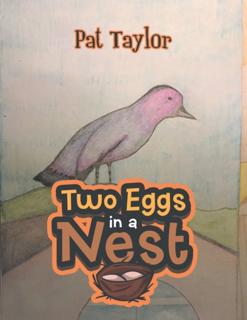 Two Eggs in a Nest, Paperback / softback Book