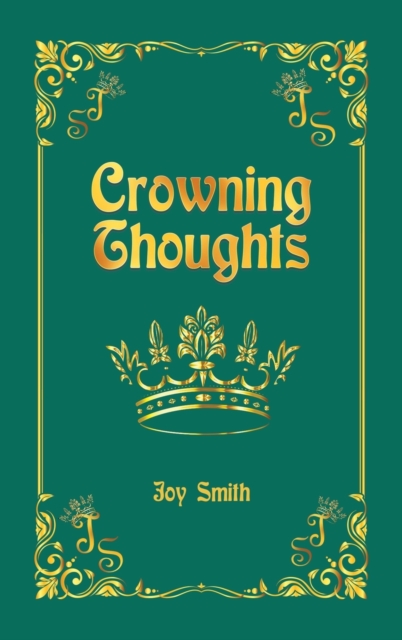 Crowning Thoughts, Hardback Book