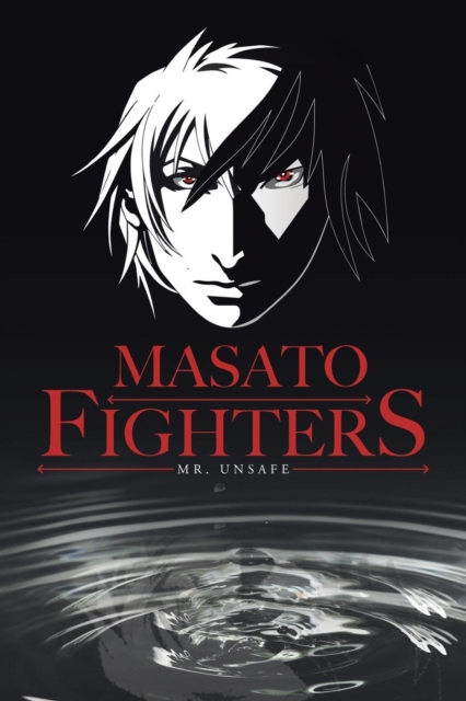 Masato Fighters, Paperback / softback Book