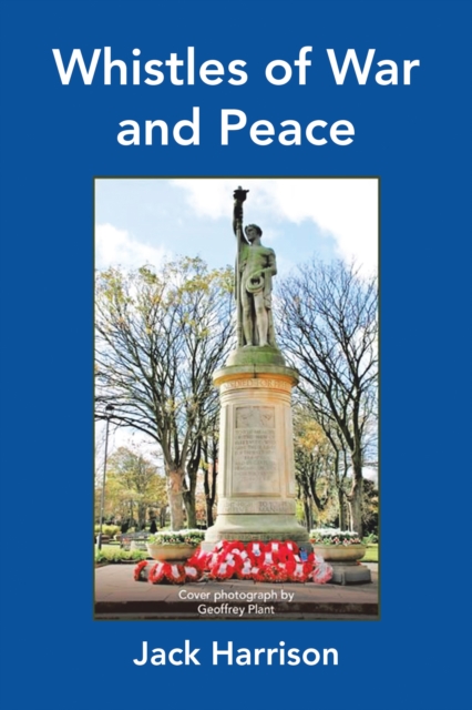 Whistles of War and Peace, EPUB eBook