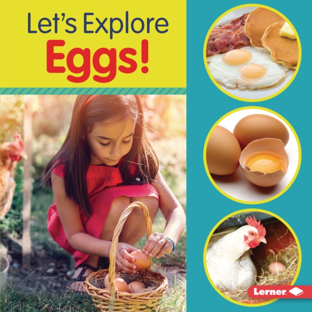 Let's Explore Eggs!, EPUB eBook