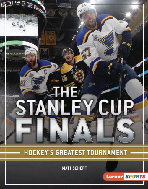 The Stanley Cup Finals : Hockey's Greatest Tournament, EPUB eBook