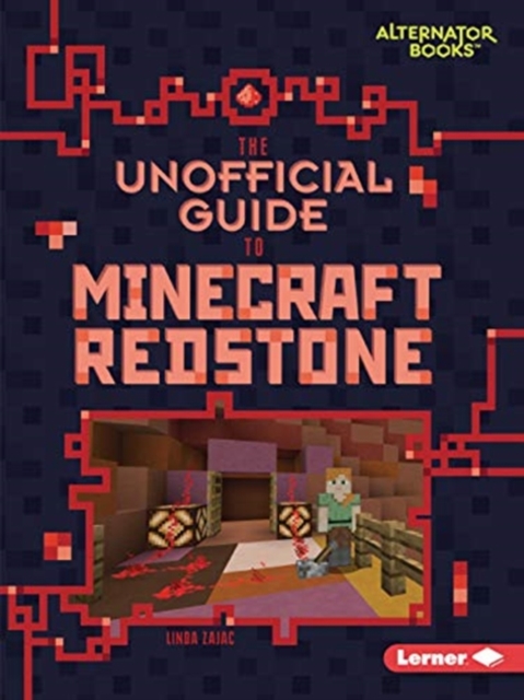 The Unofficial Guide to Minecraft Redstone, Paperback / softback Book