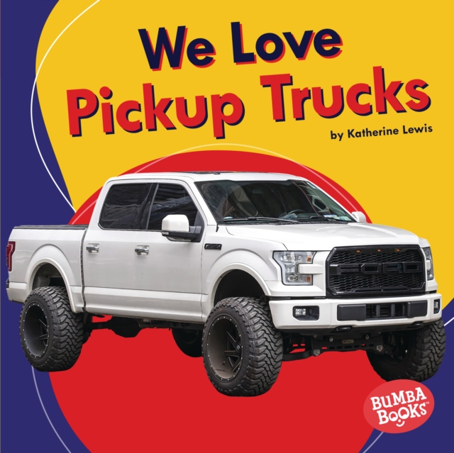 We Love Pickup Trucks, PDF eBook