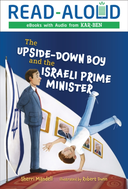 The Upside-Down Boy and the Israeli Prime Minister, EPUB eBook