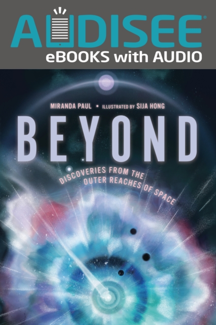 Beyond : Discoveries from the Outer Reaches of Space, EPUB eBook