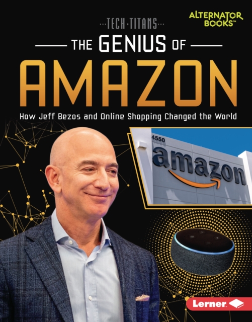 The Genius of Amazon : How Jeff Bezos and Online Shopping Changed the World, PDF eBook