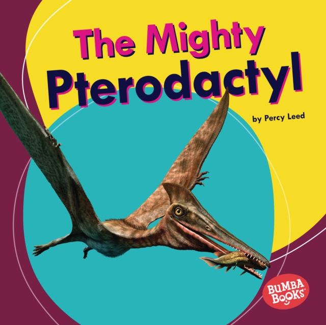 The Mighty Pterodactyl, EPUB eBook