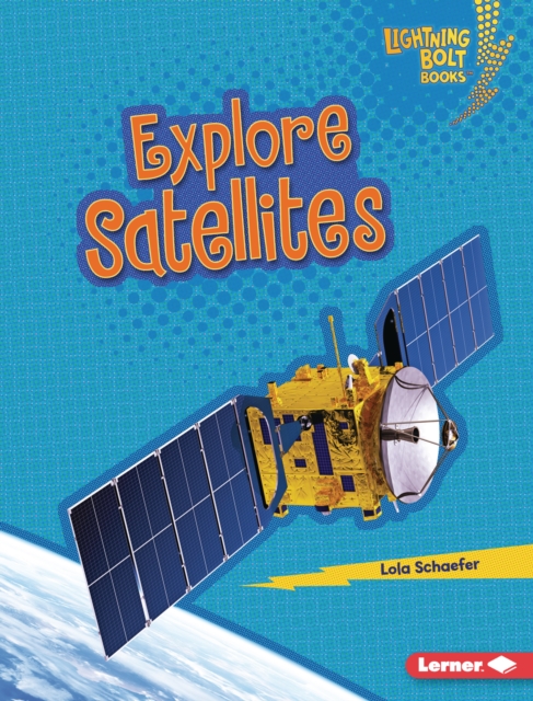 Explore Satellites, PDF eBook