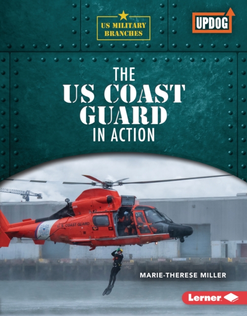The US Coast Guard in Action, PDF eBook