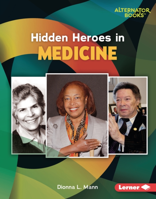 Hidden Heroes in Medicine, PDF eBook