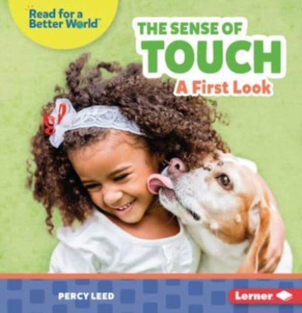 The Sense of Touch : A First Look, Paperback / softback Book