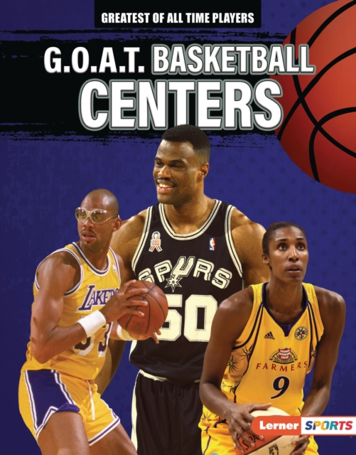 G.O.A.T. Basketball Centers, EPUB eBook