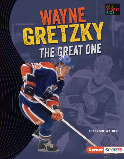 Wayne Gretzky : The Great One, PDF eBook