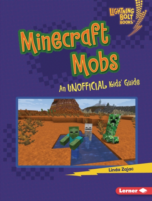 Minecraft Mobs : An Unofficial Kids' Guide, PDF eBook