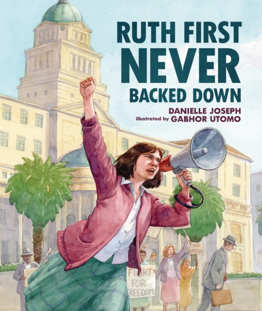 Ruth First Never Backed Down, EPUB eBook