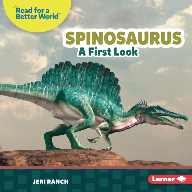 Spinosaurus : A First Look, EPUB eBook