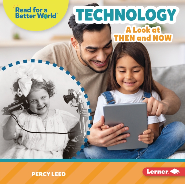 Technology : A Look at Then and Now, EPUB eBook