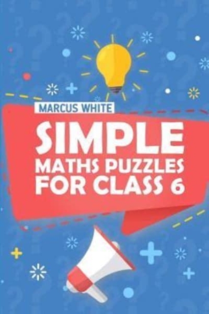 Simple Maths Puzzles For Class 6 : Numbrix Puzzles, Paperback / softback Book