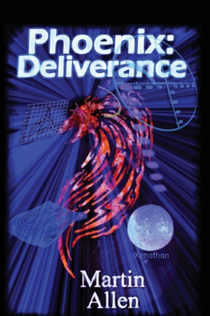 Phoenix : Deliverance, Paperback / softback Book