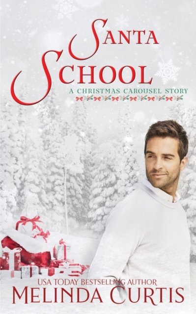 Santa School : A Christmas Carousel, Paperback / softback Book