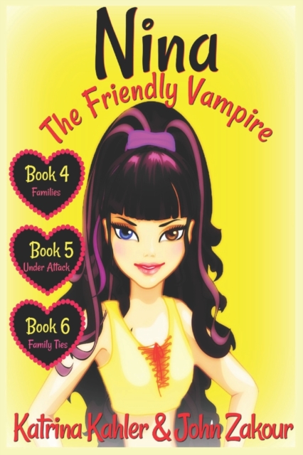 NINA The Friendly Vampire - Books 4, 5 & 6, Paperback / softback Book