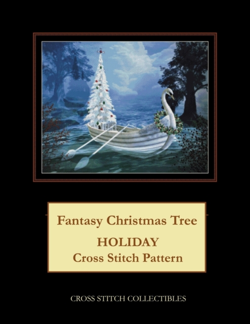 Fantasy Christmas Tree : Holiday Cross Stitch Pattern, Paperback / softback Book