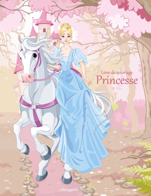 Livre de coloriage Princesse 3 & 4, Paperback / softback Book