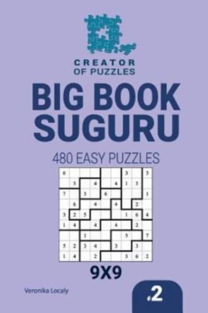 Creator of puzzles - Big Book Suguru 480 Easy Puzzles (Volume 2), Paperback / softback Book