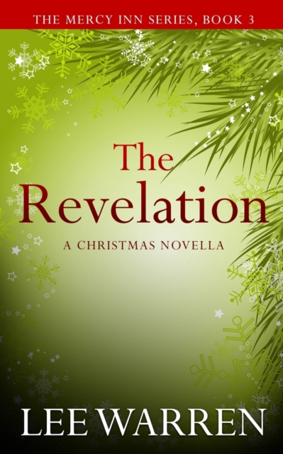 The Revelation : A Christmas Novella, Paperback / softback Book