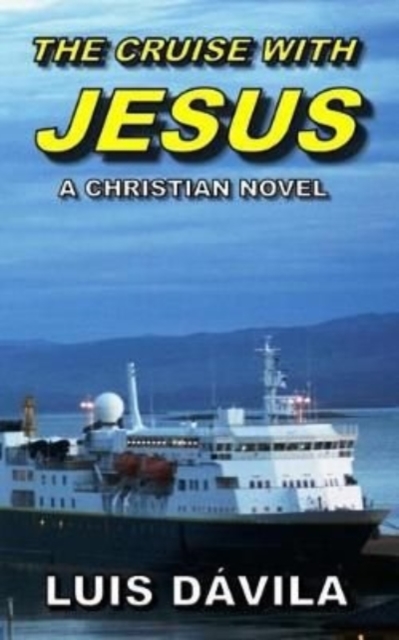 The Cruise with Jesus, Paperback / softback Book