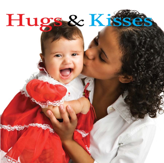 Hugs and Kisses, EPUB eBook