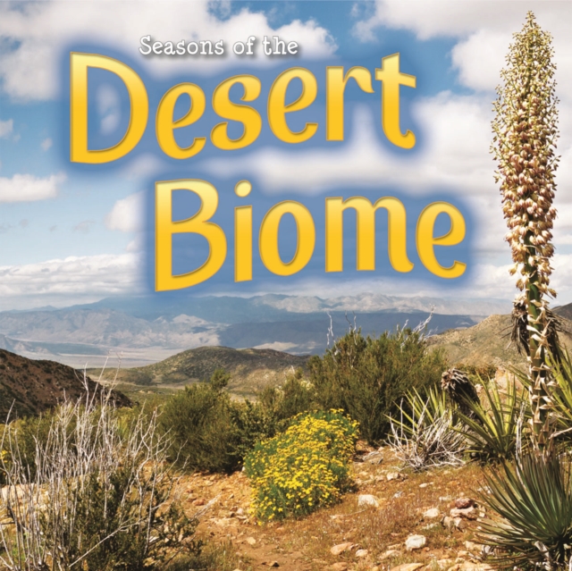 Seasons Of The Desert Biome, EPUB eBook