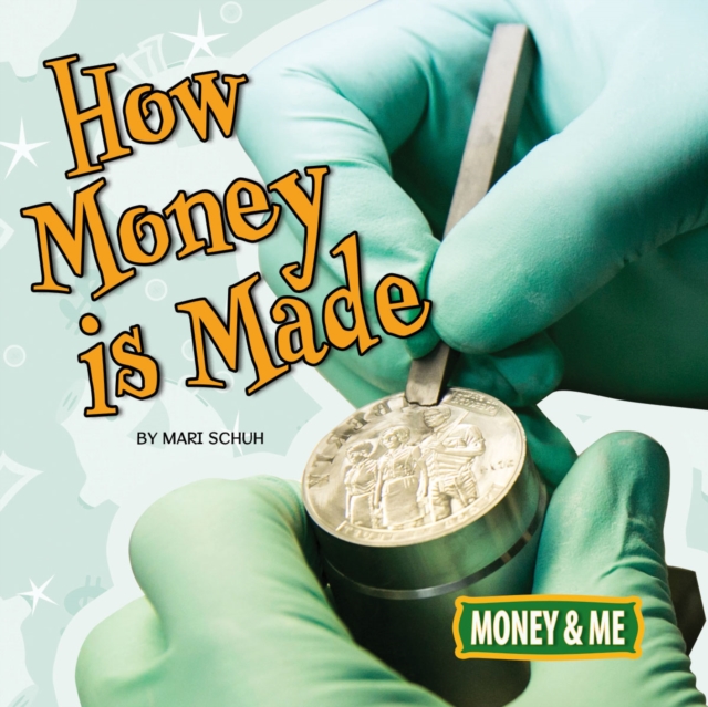 How Money Is Made, EPUB eBook
