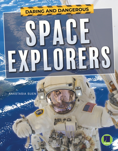Daring and Dangerous Space Explorers, EPUB eBook