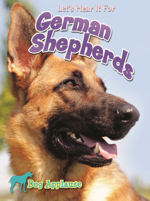 Let's Hear It For German Shepherd, EPUB eBook