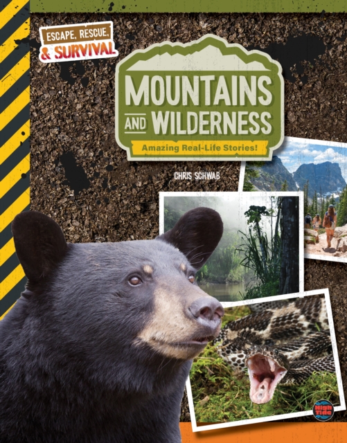 Mountains and Wilderness, Grades 4 - 9 : Amazing Real-Life Stories!, EPUB eBook