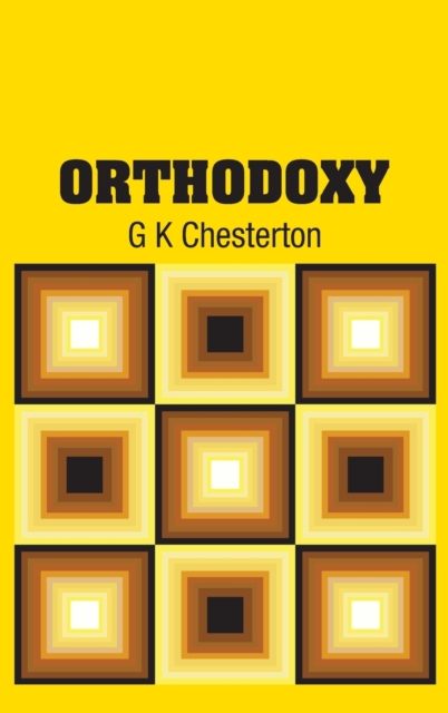 Orthodoxy, Hardback Book